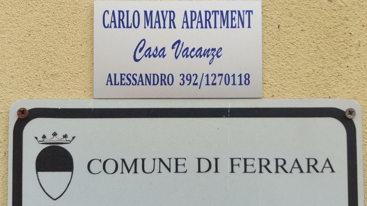 Carlo Mayr Apartment Ferrara Kültér fotó